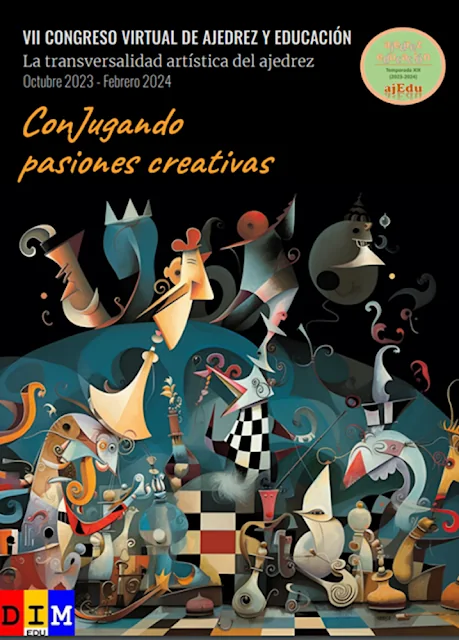 VII Congreso Virtual ajEdu: La transversalidad artistica del ajedrez